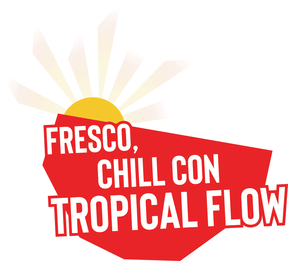 Fresco, chill con tropical flow